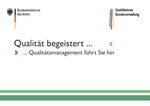 Broschüre: Qualität begeistert – Qualitätsmanagement führt Sie hin 